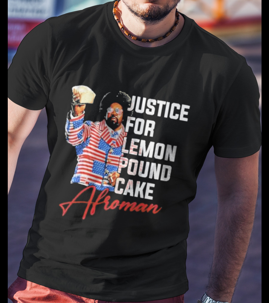 Justice For Lemon Pound Cake Afroman USA Flag Suit T-Shirt