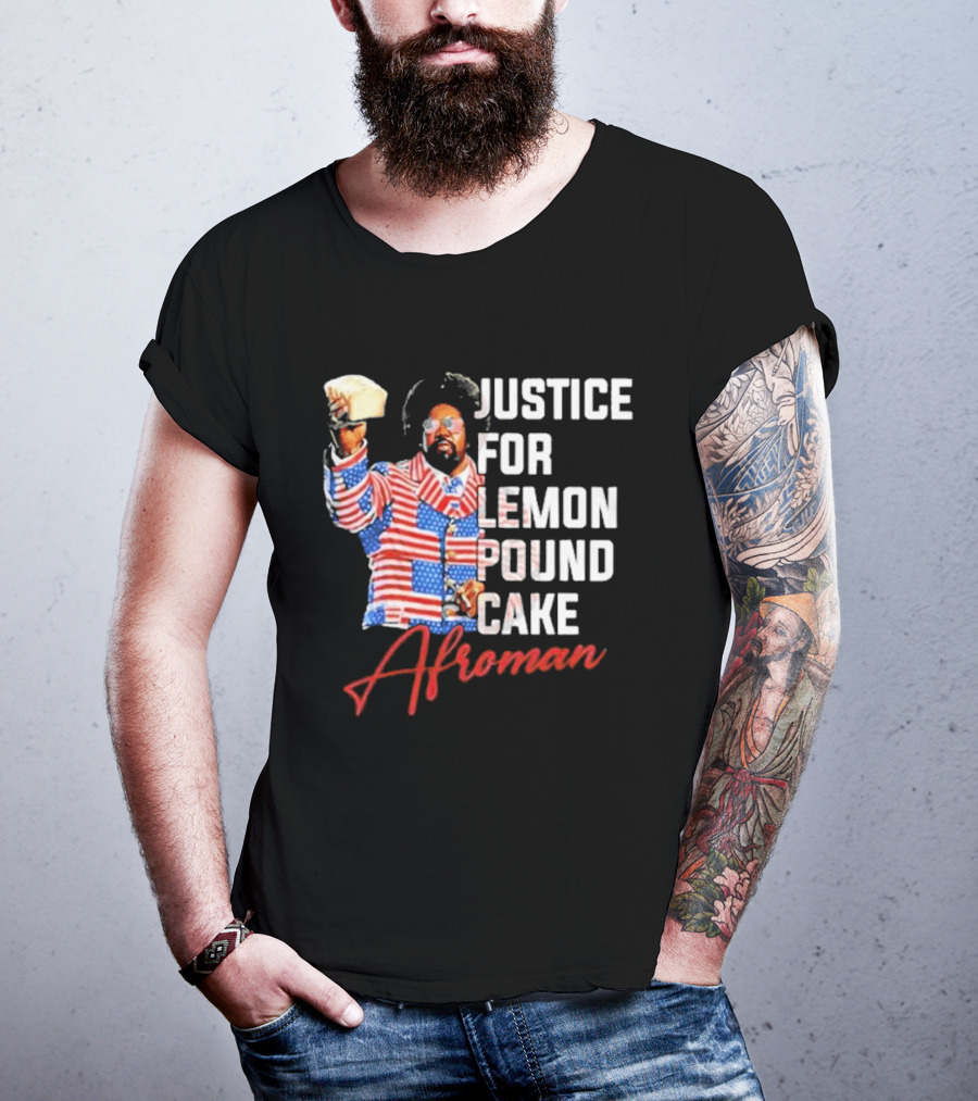 Justice For Lemon Pound Cake Afroman USA Flag Suit T-Shirt