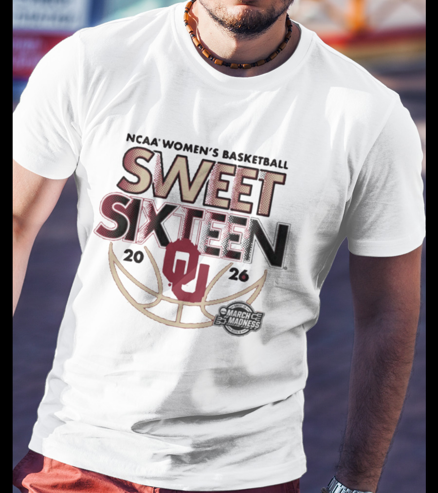 NCAA Oklahoma Women's Basketball 2026 Sweet Sixteen March Madness T-Shirt