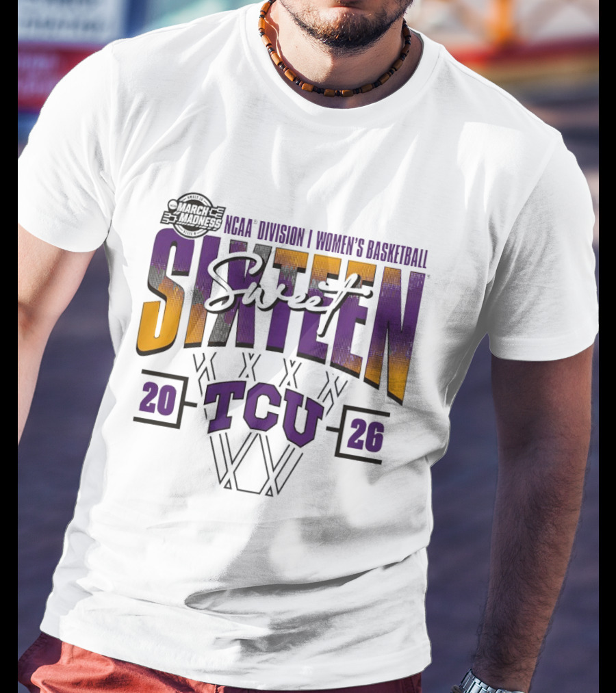 TCU Horned Frogs 2026 NCAA Division I Women's Basketball March Madness Sweet Sixteen T-Shirt