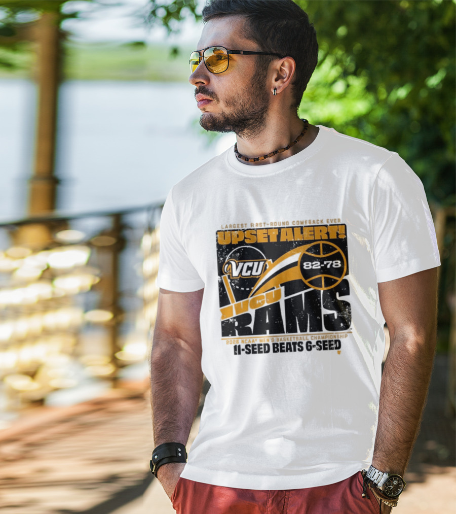 VCU Rams 2026 March Madness Upset Alert MBB Eleven Over Sixçado T-Shirt