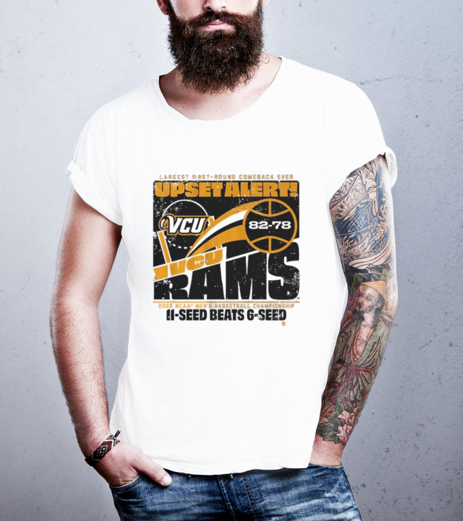 VCU Rams 2026 March Madness Upset Alert MBB Eleven Over Sixçado T-Shirt