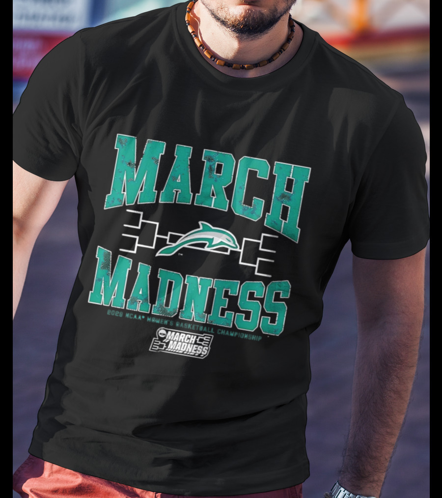 Jacksonville Dolphins 2026 NCAA Women's Basketball March Madness T-Shirt