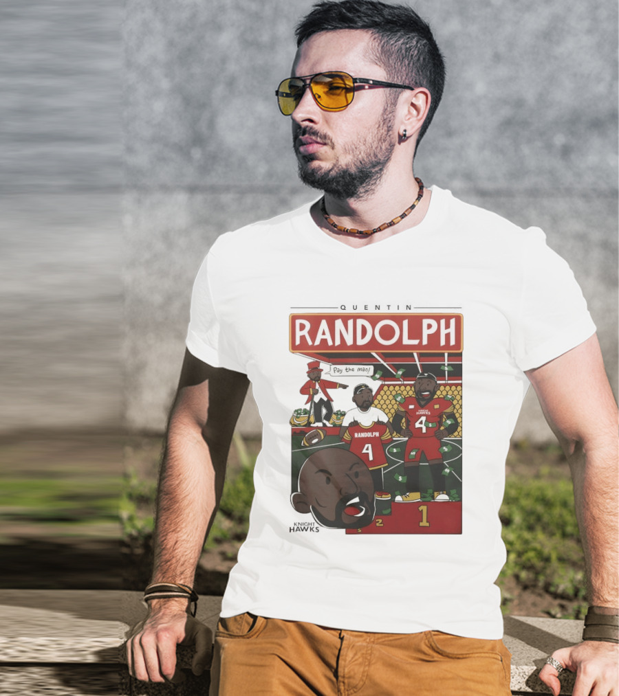 Randolph Quentin Knight Hawks Pay The Man Football Scene T-Shirt