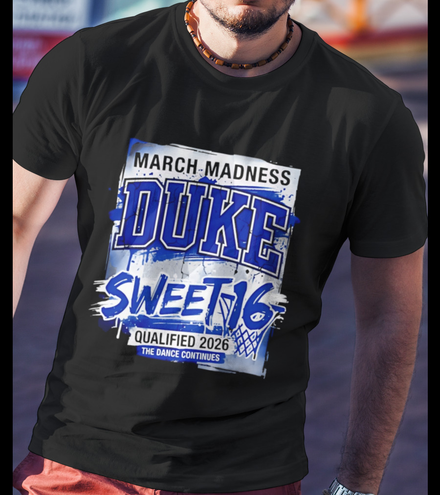 Duke Blue Devils 2026 NCAA March Madness Sweet 16 The Dance Continues T-Shirt