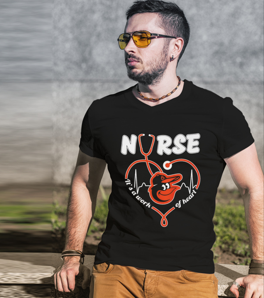 Baltimore Orioles Nurse It's A Work Of Heart Stethoscope And Heartbeat 2026 T-Shirt