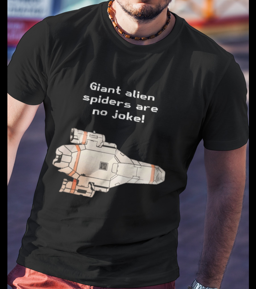 Giant Alien Spiders Are No Joke Spaceship T-Shirt