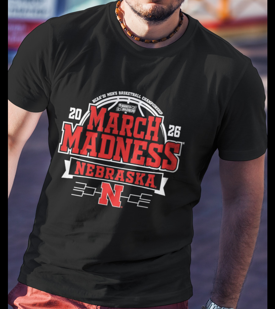 NCAA Men's Basketball Championships 2026 March Madness Nebraska Huskers T-Shirt