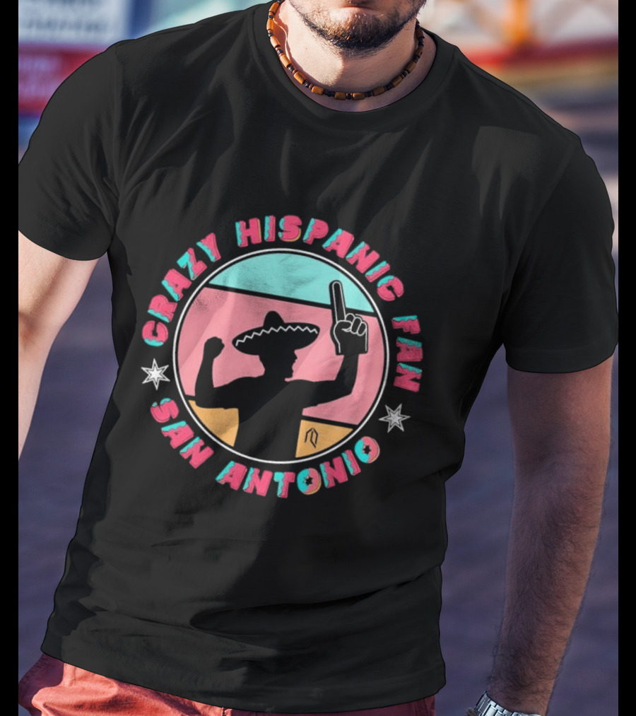 Crazy Hispanic Fan San Antonio Sombrero And Number One Finger T-Shirt