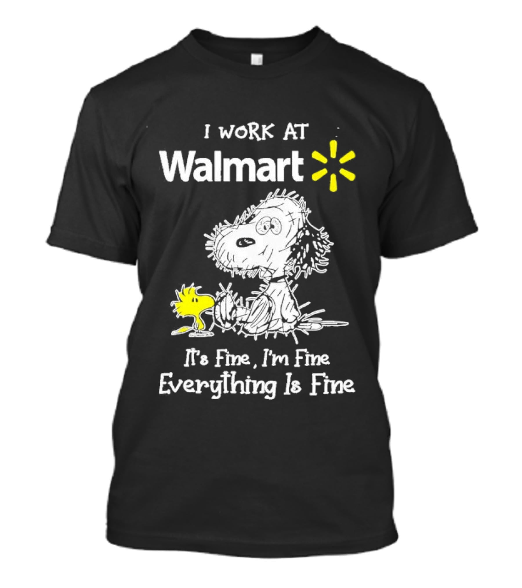 Snoopy Woodstock Walmart I Work At Everything Is Fine T-Shirt