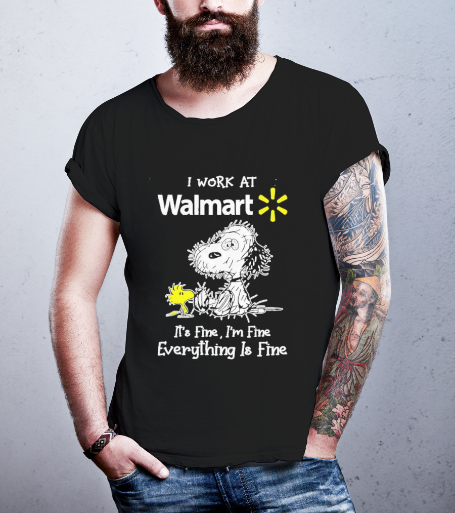 Snoopy Woodstock Walmart I Work At Everything Is Fine T-Shirt