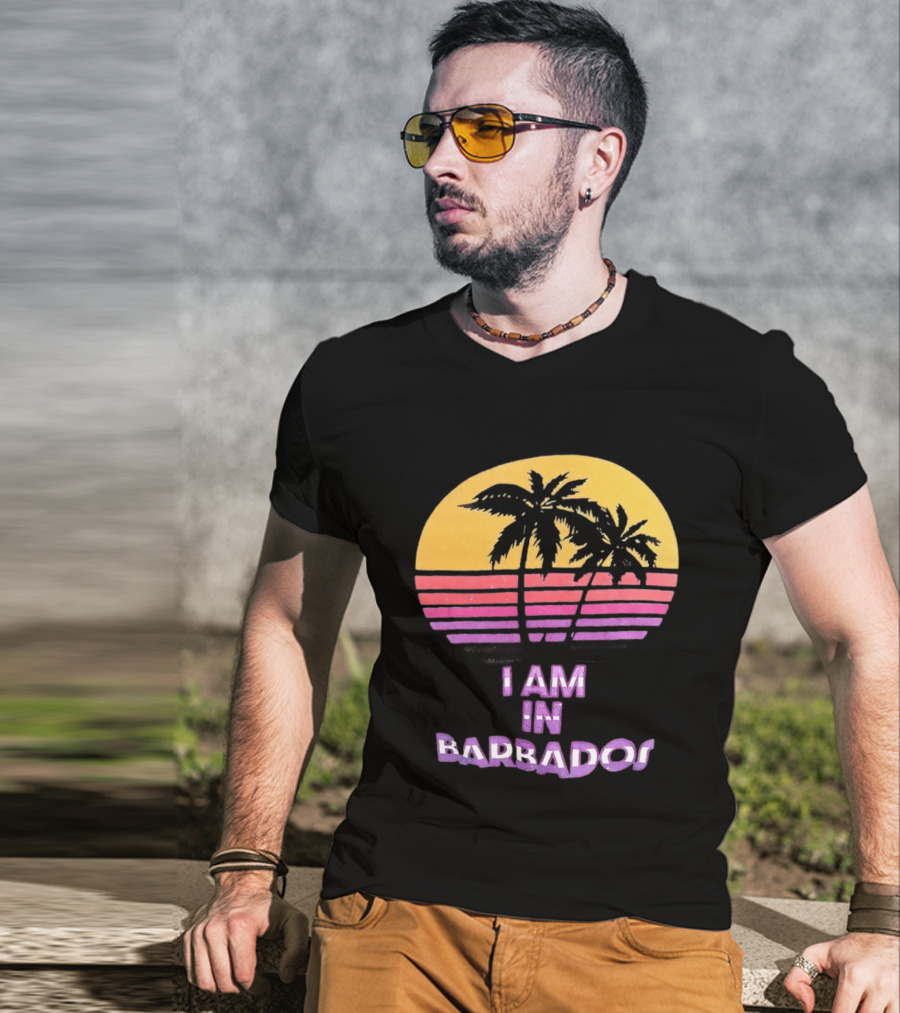 I Am In Barbados Tropical Sunset And Palm Trees T-Shirt