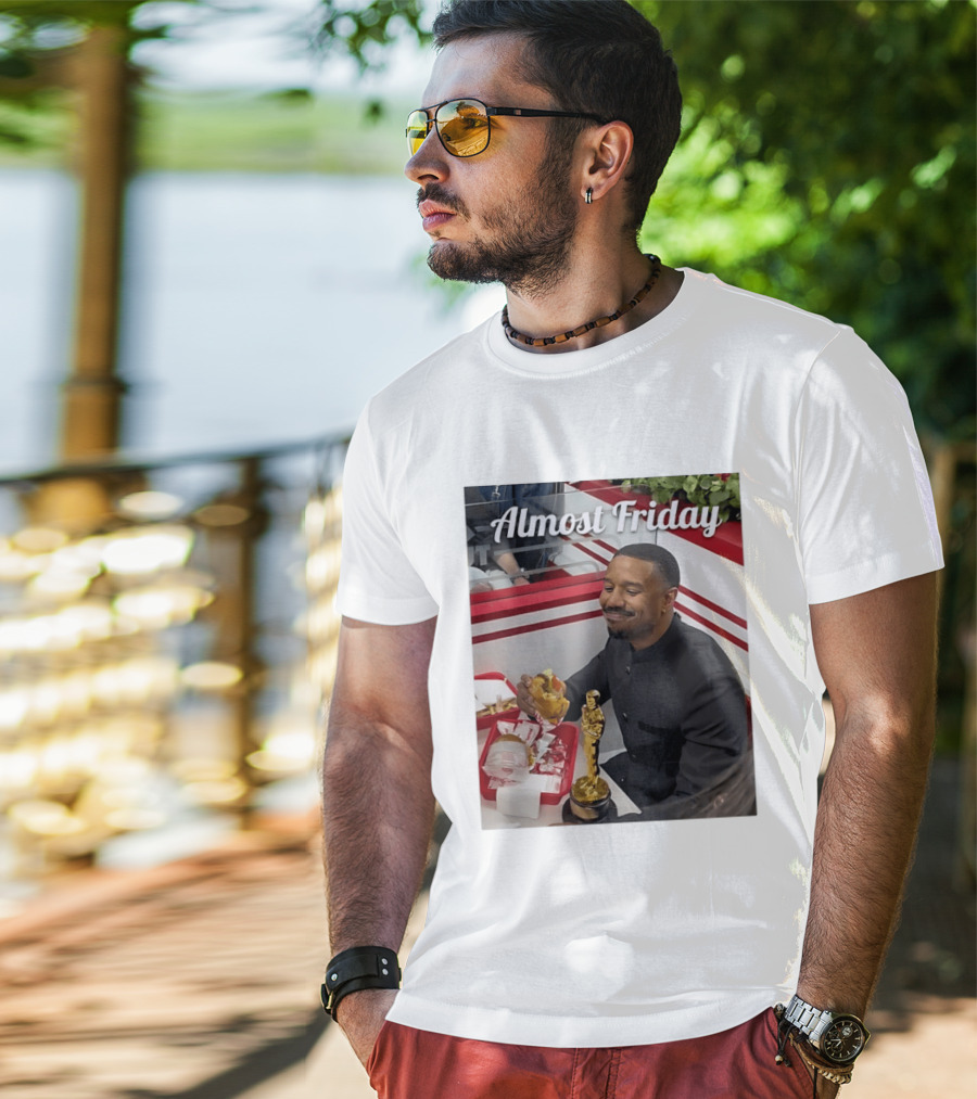 Almost Friday Michael B Jordan Enjoys Hamburger Oscar Win Celebration 2026 T-Shirt