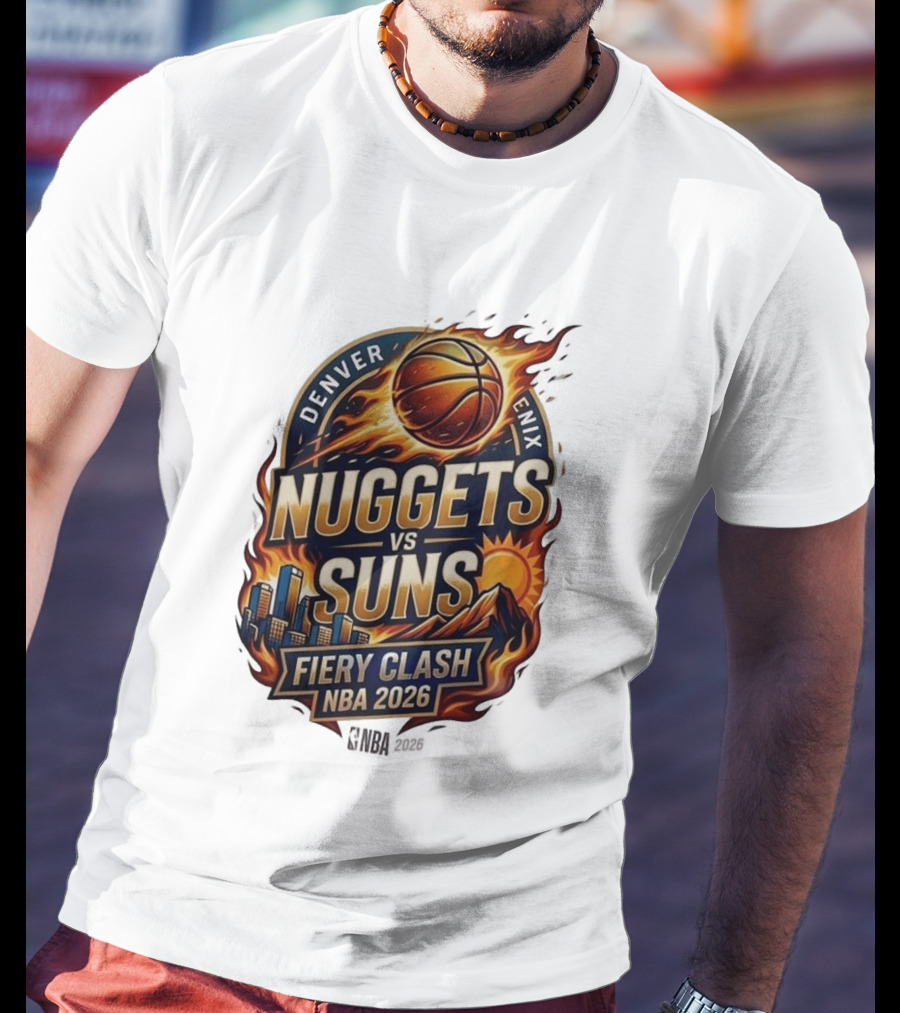 Denver Nuggets Phoenix Suns Fiery Clash NBA 2026 T-Shirt