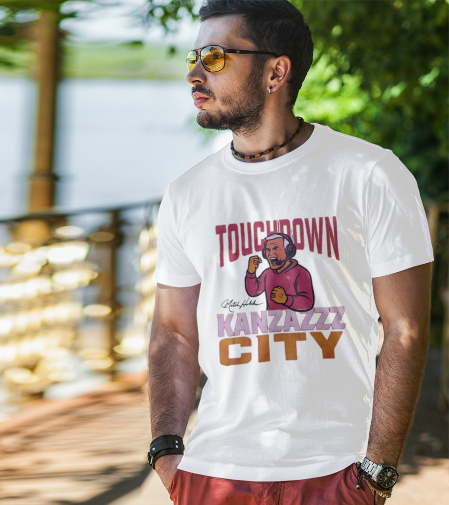 Kanzazzz City Touchdown Mitch Holthus T-Shirt