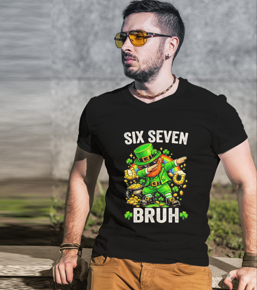 St Patrick's Day Six Seven Bruh Meme Shamrock 67 T-Shirt