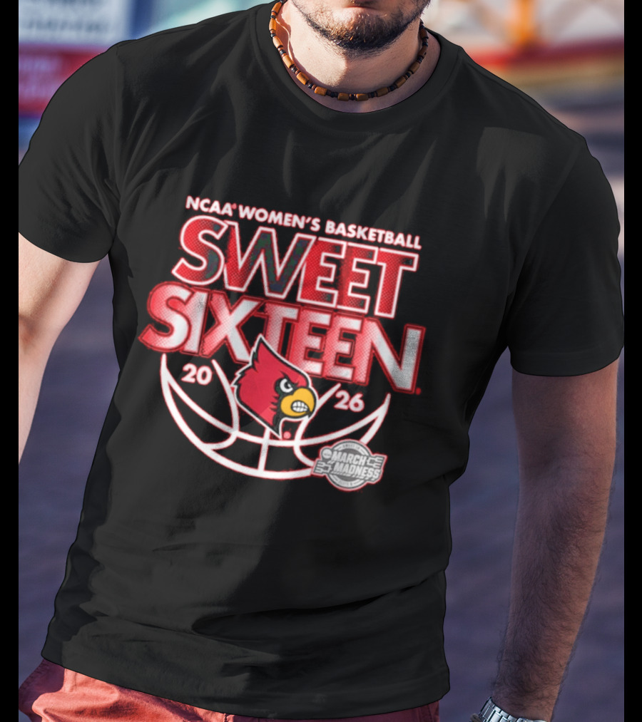 NCAA Women's Basketball Sweet Sixteen 2026 Louisville March Madness T-Shirt