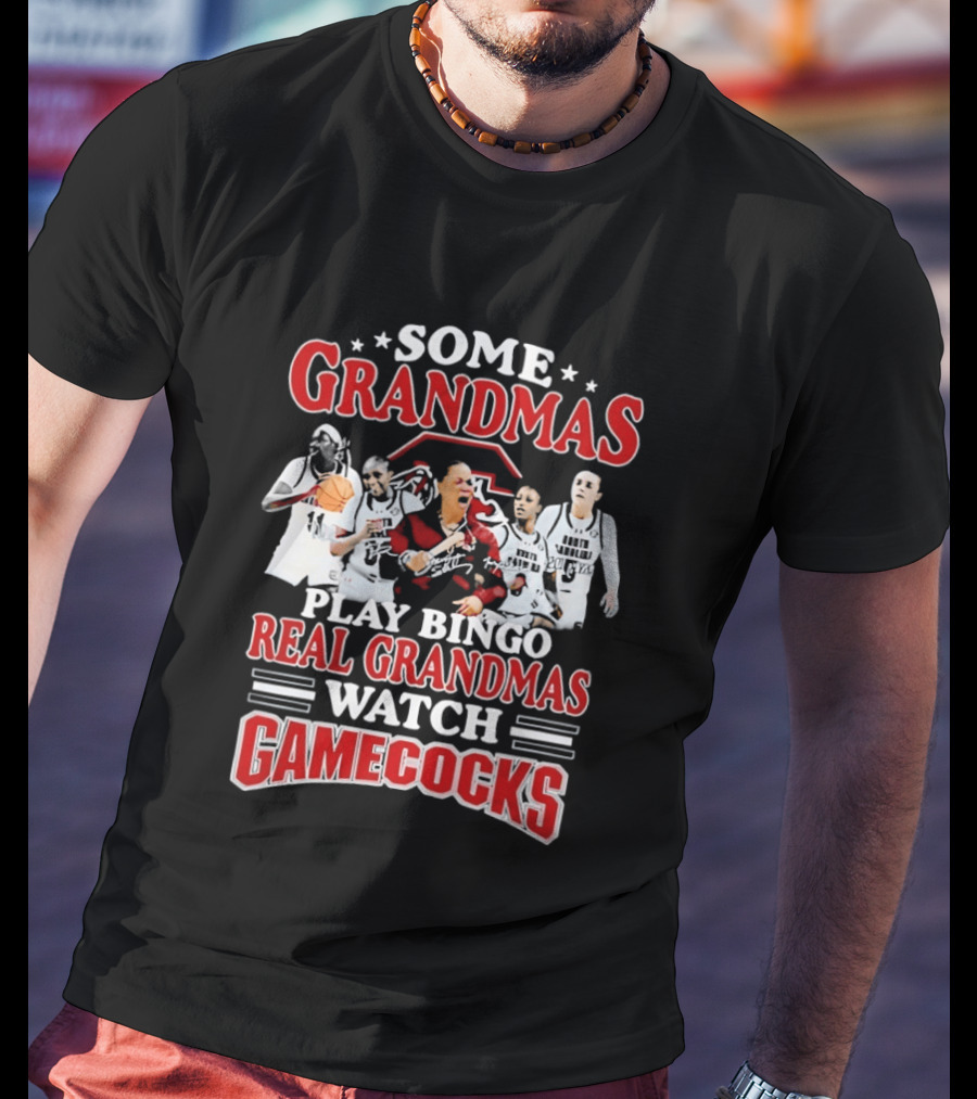Some Grandmas Play Bingo Real Grandmas Gamecocks T-Shirt