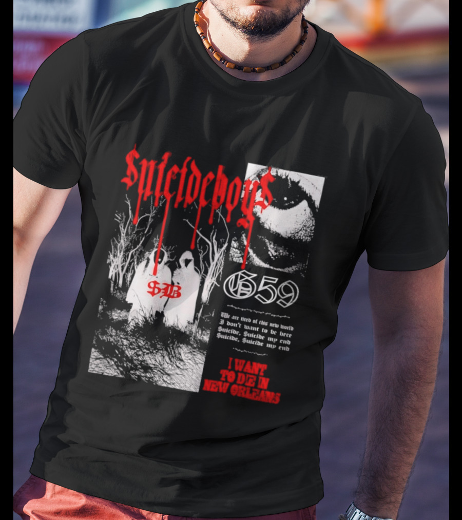 Suicideboys 659 I Want To Die In New Orleans 9AB Text Trees T-Shirt
