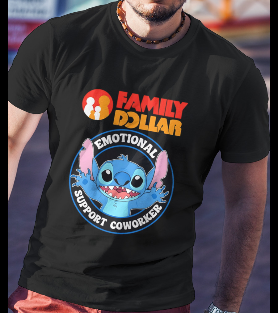 Family Dollar Emotional Support Coworker Stitch T-Shirt