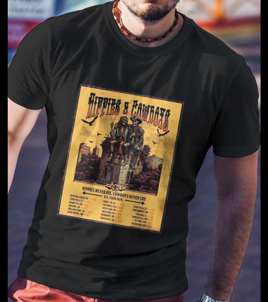 Hippies And Cowboys 2026 U.S. Tour Hippies Never Die Cowboys Never Cry T-Shirt