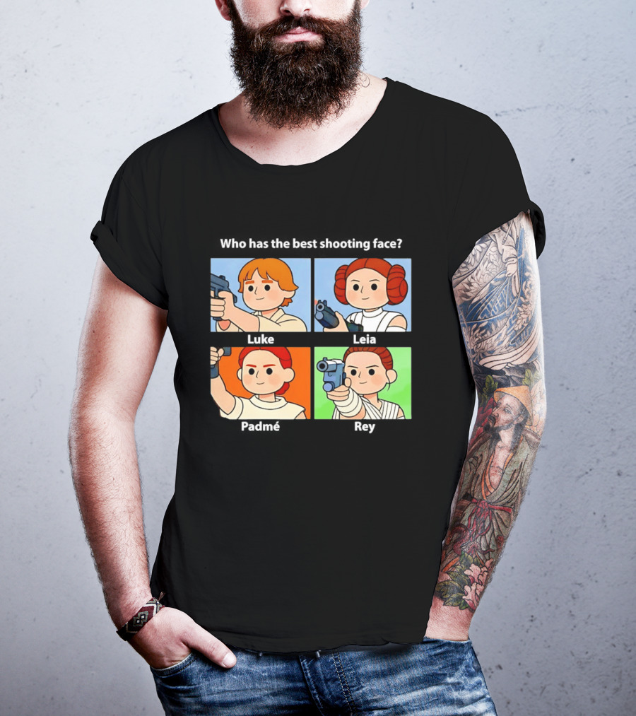 Luke Leia Padme And Rey Holding Pistol Who Has The Best Shooting Face T-Shirt