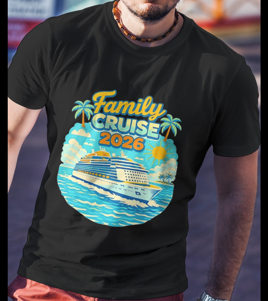 Family Cruise 2026 Vacation Matching Travel Trip Ship Ocean Palm Trees Sun T-Shirt