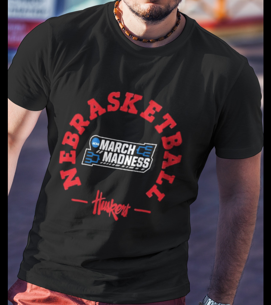 Nebrasketball NCAA Huskers March Madness 2026 T-Shirt