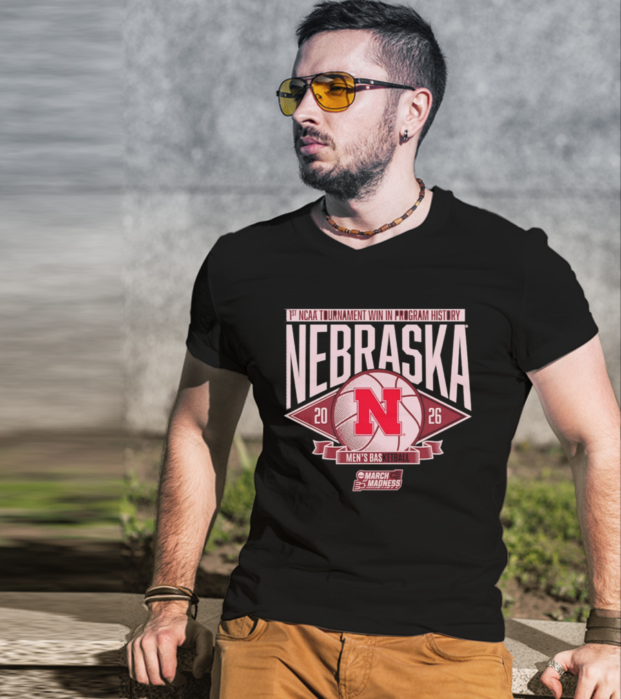 Nebraska 1st NCAA Tournament Win In Program History Men's Basketball March Madness 2026 T-Shirt