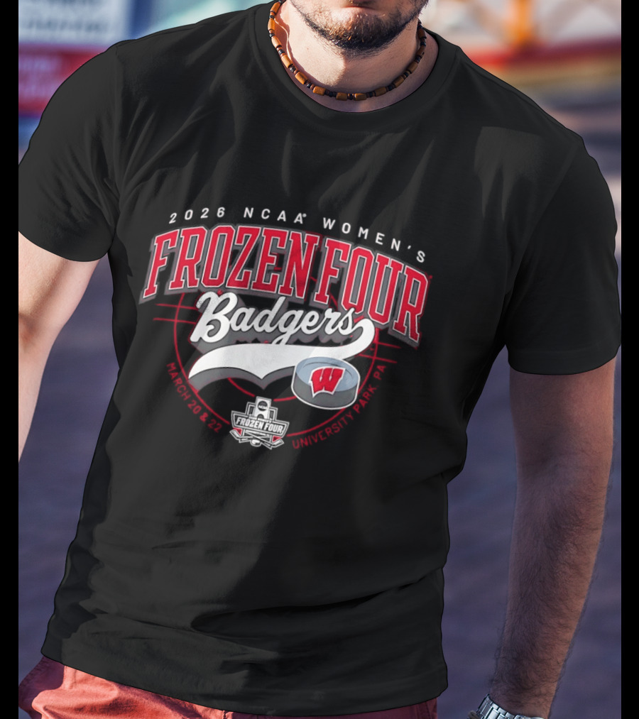 2026 NCAA Women's Frozen Four Badgers Hockey Championship University Of Wisconsin T-Shirt