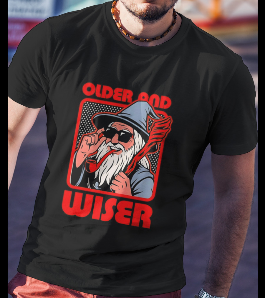 Older And Wiser Wizard Smoking Pipe In Sunglasses Wise Pop T-Shirt
