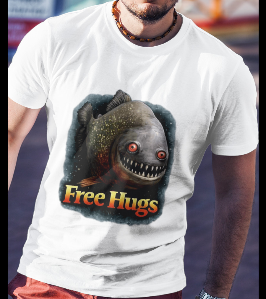Piranha Free Hugs Creepy Fish Joke T-Shirt