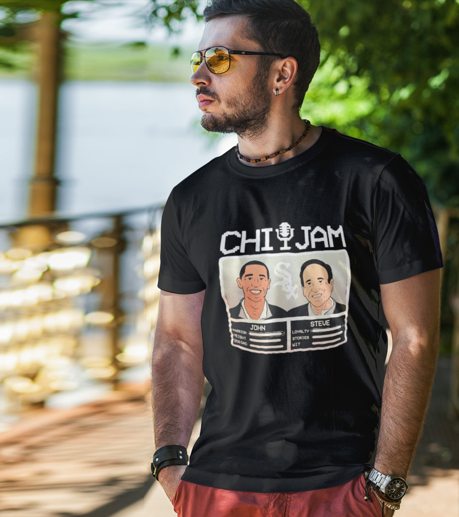 CHI JAM John And Steve Passion Height Dog Dad Loyalty Stories Wit Sox T-Shirt