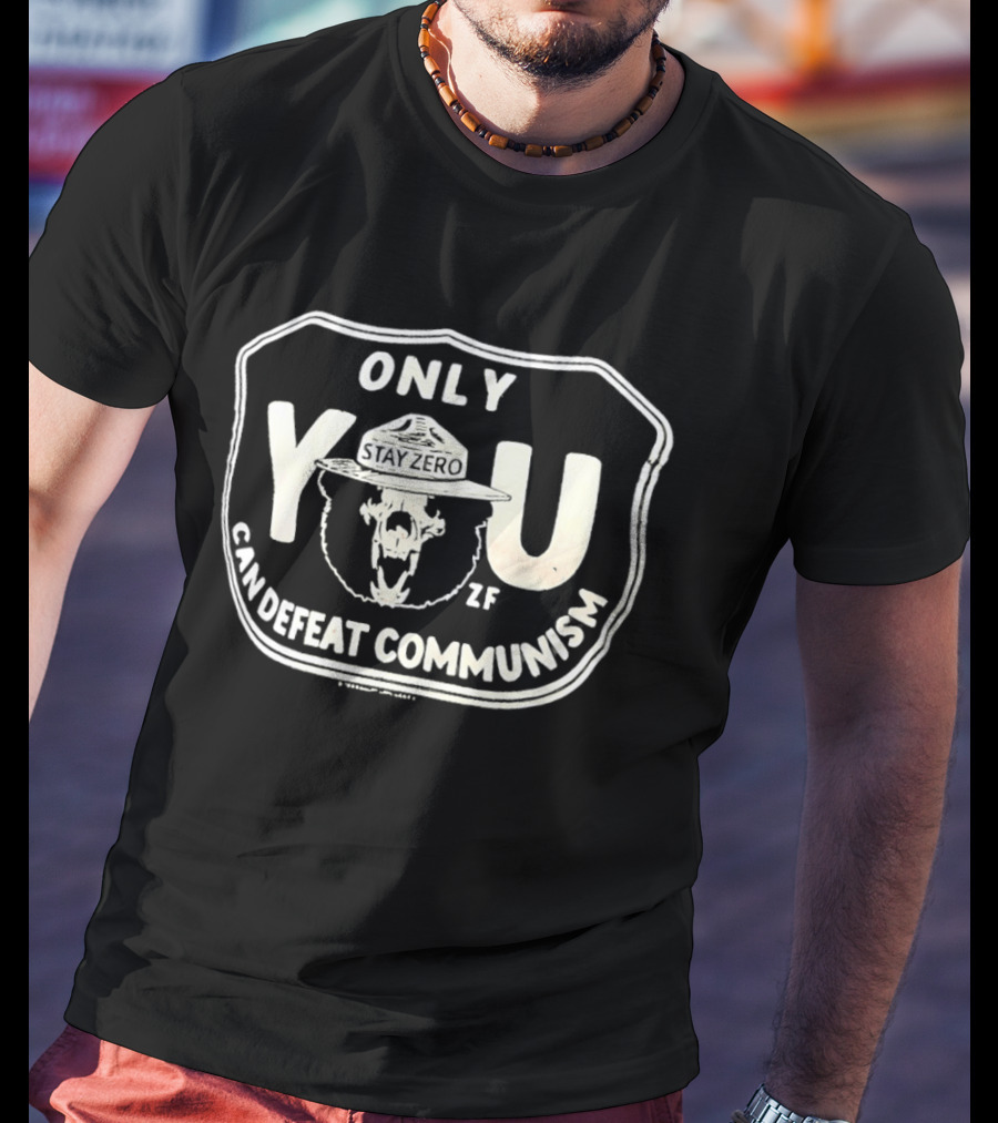 Only You Can Defeat Communism Smokey Bear T-Shirt