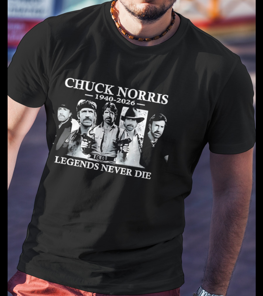 Chuck Norris 1940 2026 Legends Never Die T-Shirt