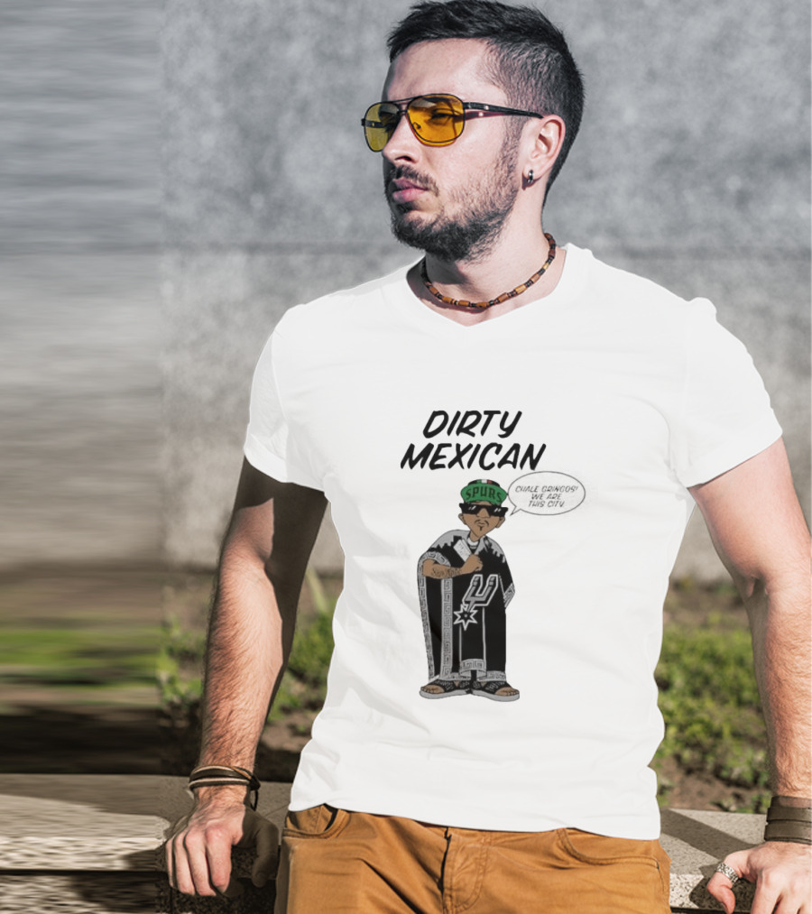 Dirty Mexican Spurs San Antonio Poncho T-Shirt