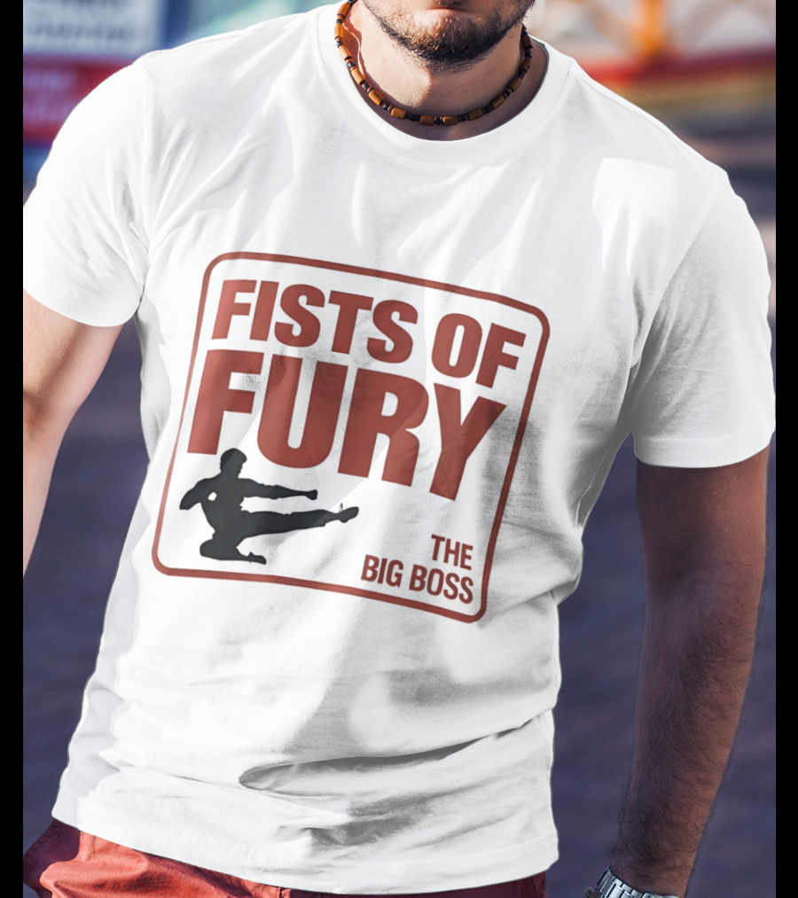 Fists Of Fury The Big Boss Martial Arts Kick T-Shirt