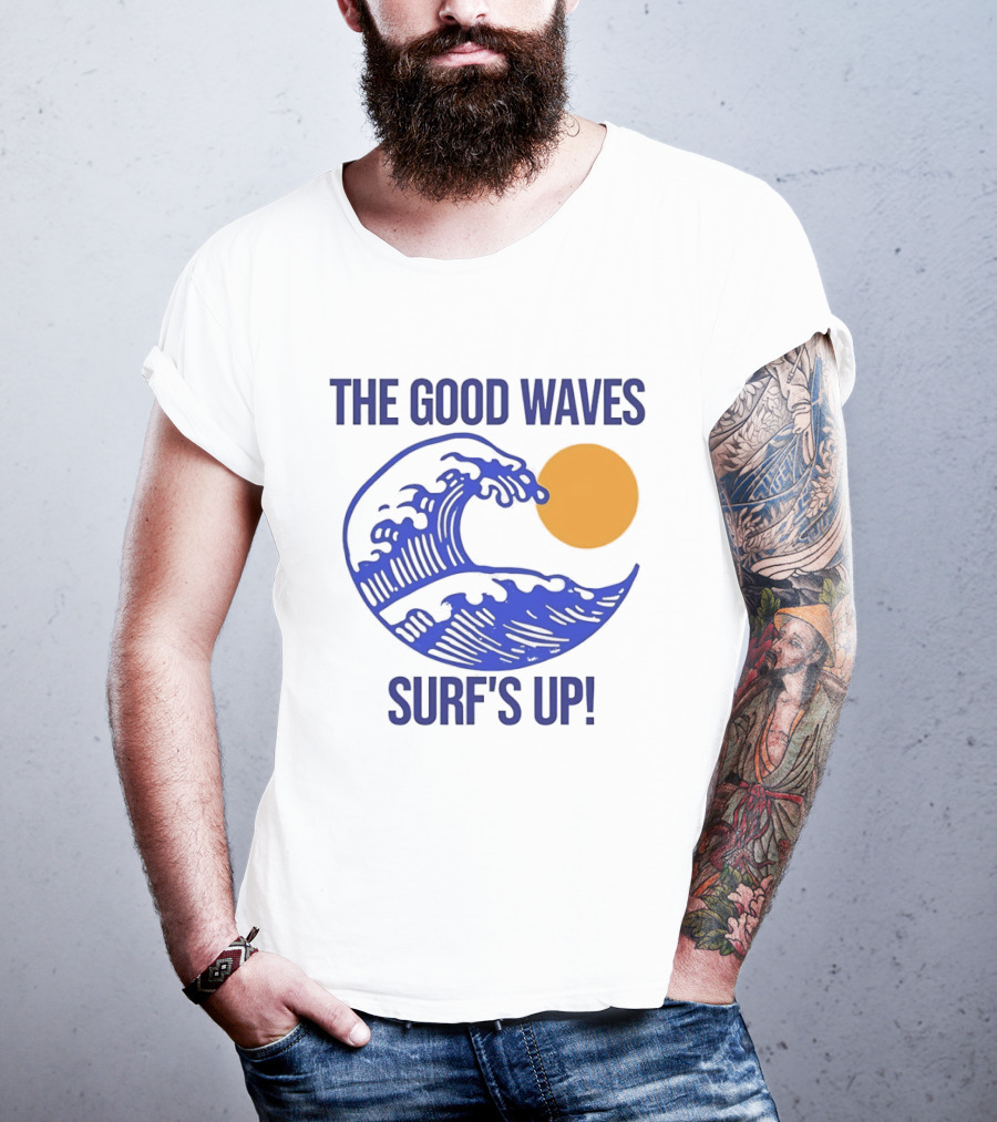The Good Waves Surf's Up Sun And Wave T-Shirt