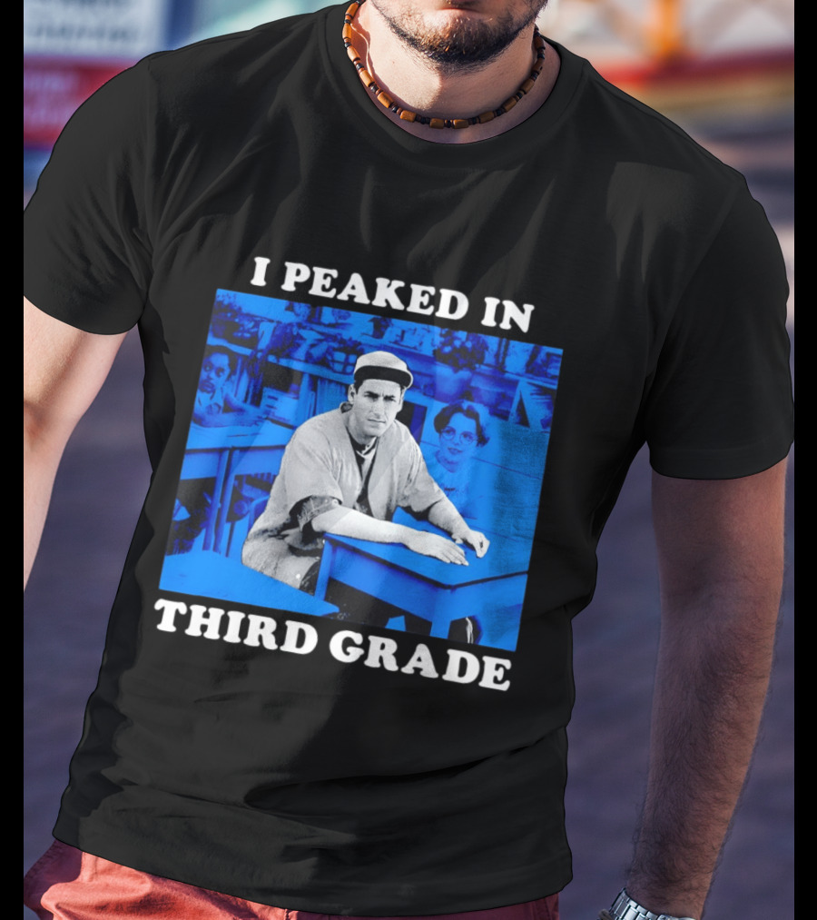 Adam Sandler I Peaked In Third Grade Billy Madison Movie Blue Classroom T-Shirt