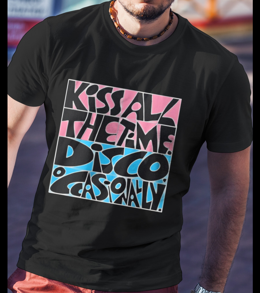 Kiss All The Time Disco Occasionally T-Shirt