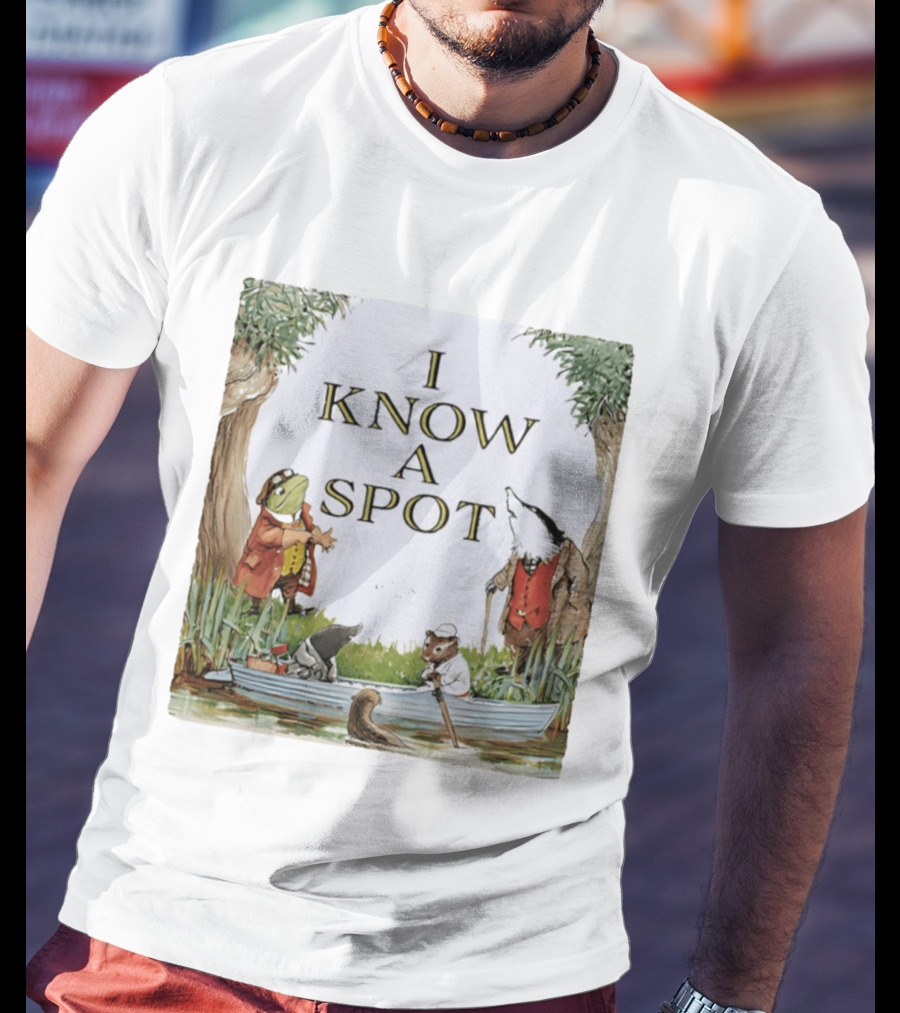 The Wind In The Willows Characters I Know A Spot Scene With Mole Water Rat Badger And Toad T-Shirt