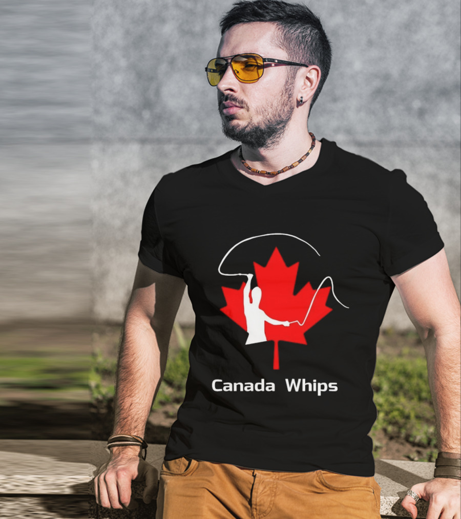 Canada Whips Maple Leaf Whip Cracking T-Shirt