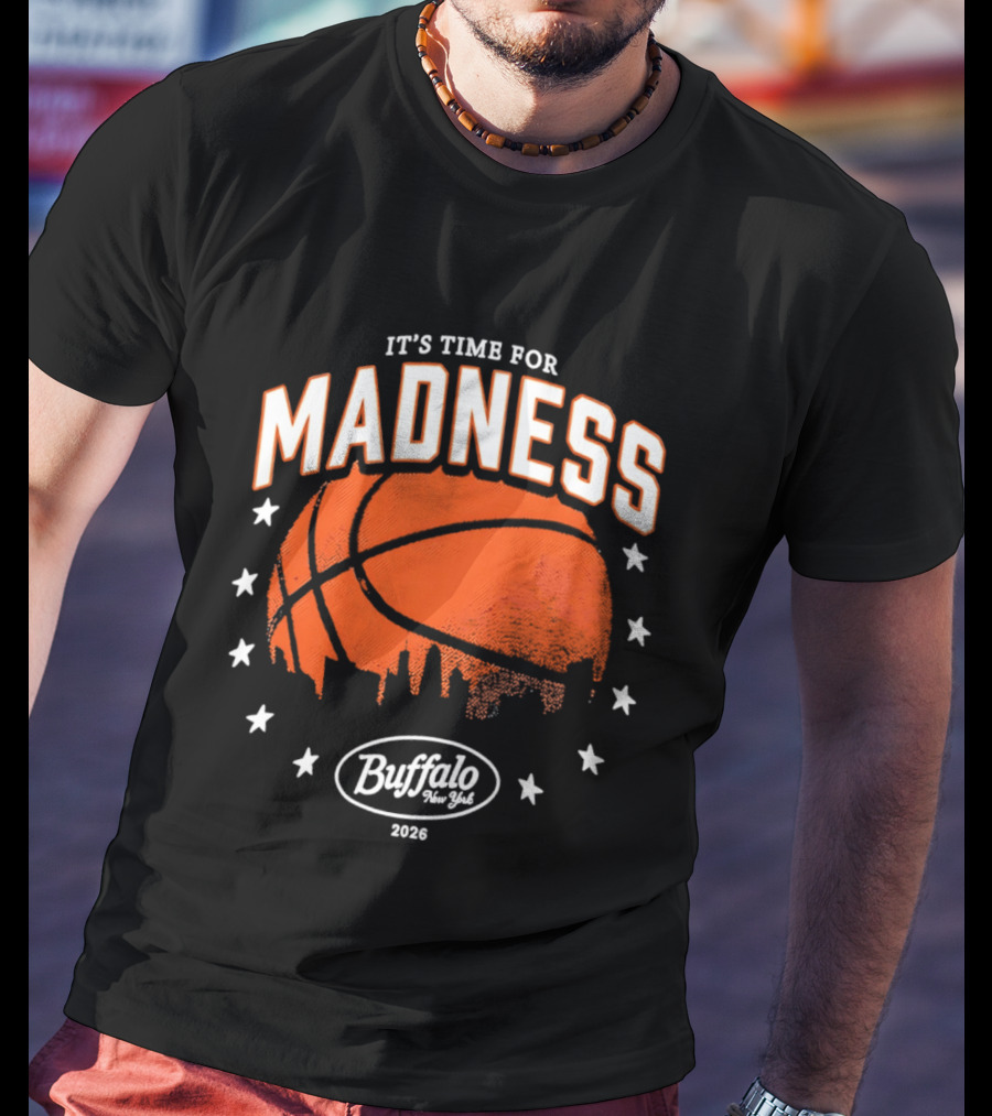 It's Time For Madness 2023 Buffalo NY Basketball Stars Skyline T-Shirt