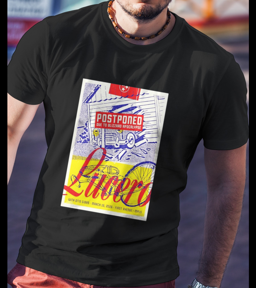 Lucero Postponed Due To Blizzard Apocalypse With Otis Gibbs March 15 2026 First Avenue MPLS T-Shirt
