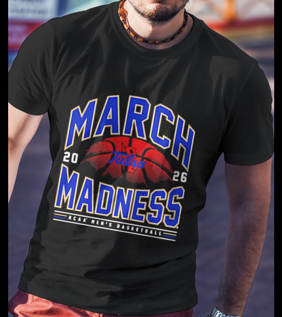 Tulsa March Madness 2026 NCAA Men's Basketball T-Shirt