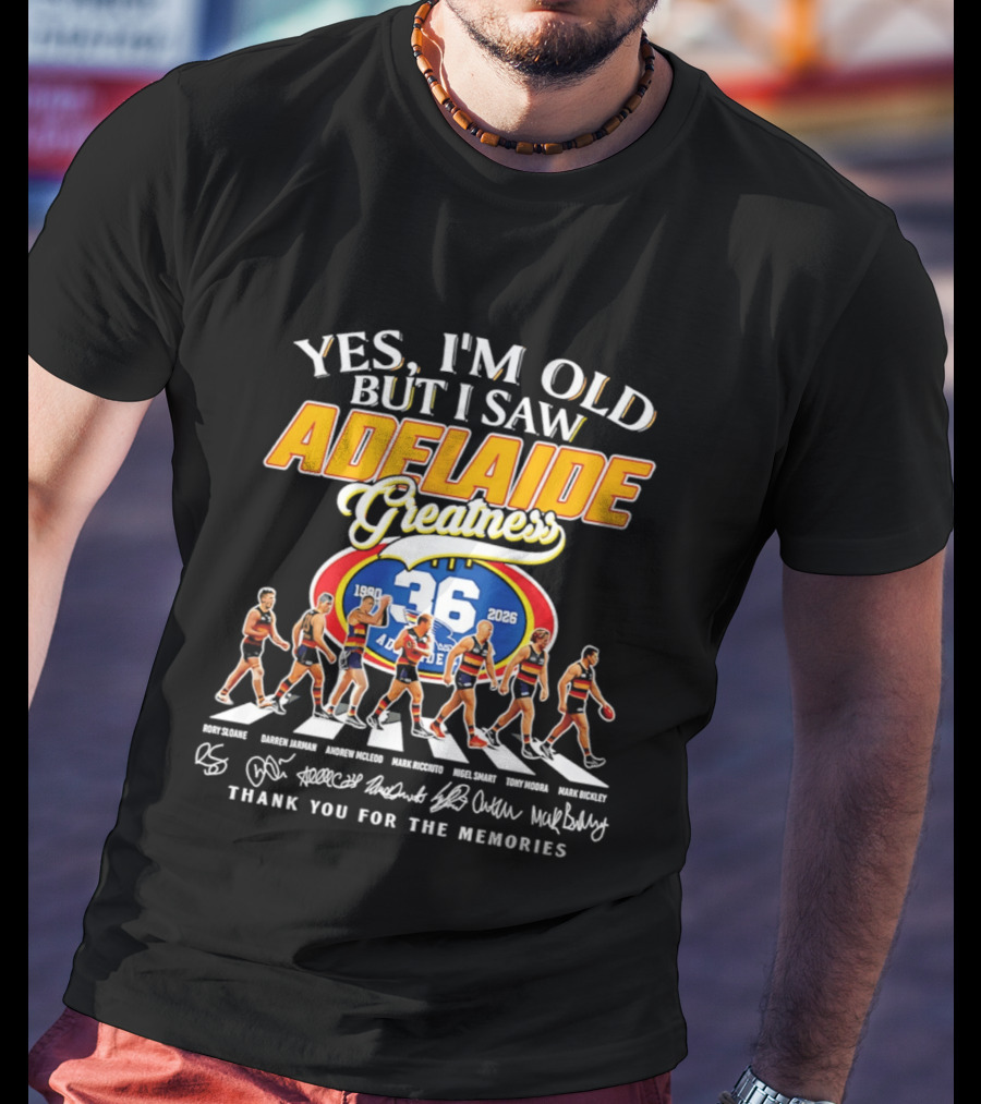 Yes I'm Old But I Saw Adelaide 36ers Greatness Thank You For The Memories Abbey Road T-Shirt