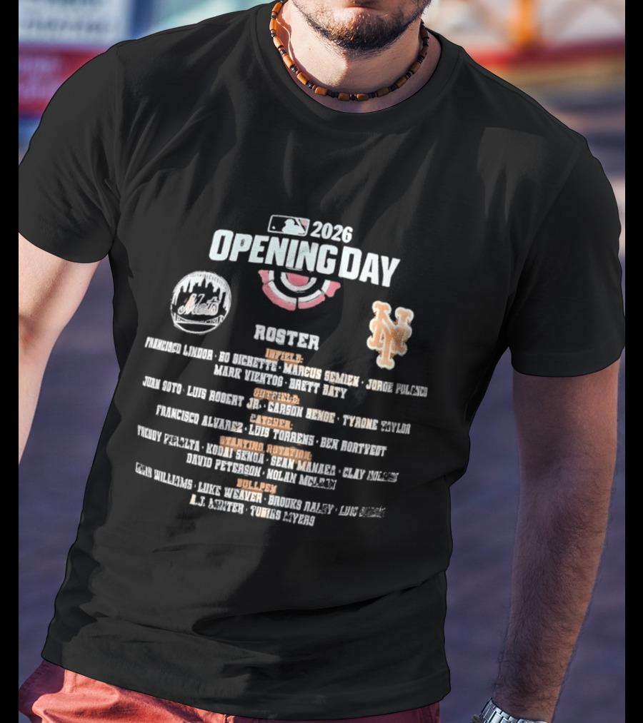 MLB 2026 Opening Day New York Mets Roster Players And Positions T-Shirt