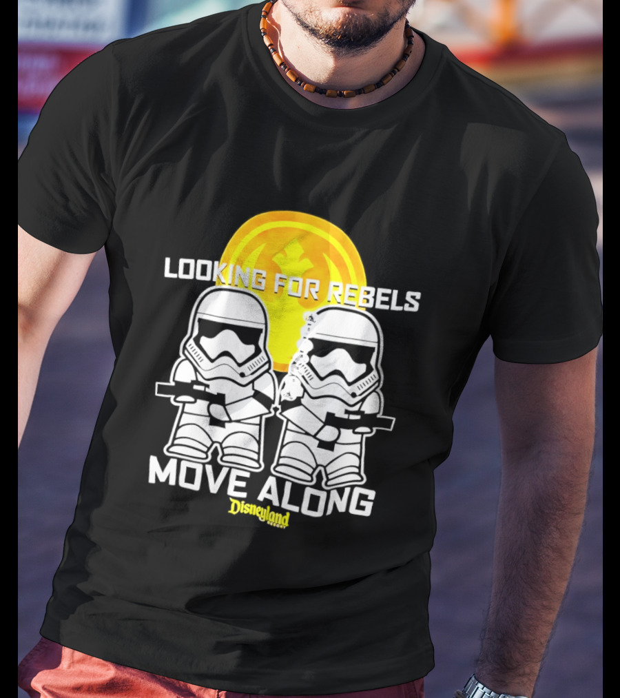 Stormtrooper Search Looking For Rebels Move Along Disneyland T-Shirt