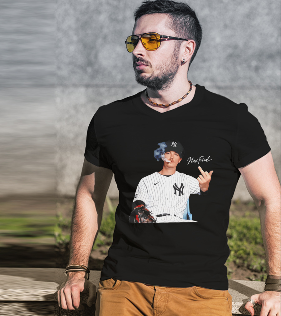 Max Fried New York Yankees Middle Finger Gesture Smoking 2026 T-Shirt