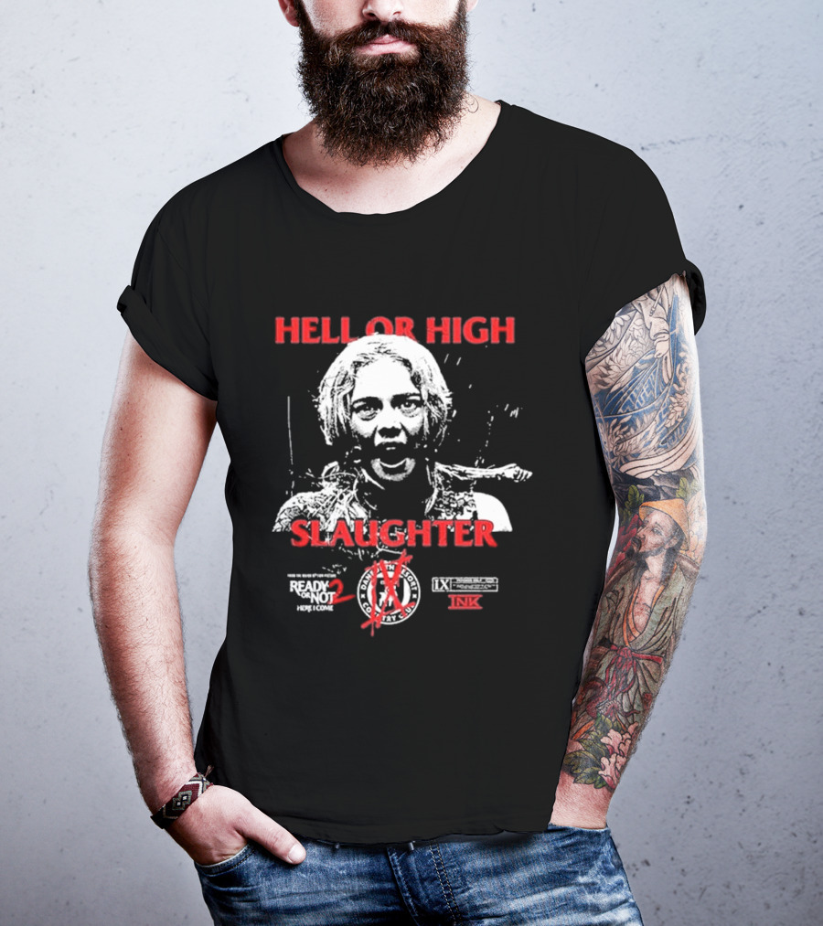 Ice Nine Kills Grave Diggler X Ready Or Not 2 Here I Come Hell Or High Slaughter T-Shirt